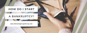 How Do I Start a Bankruptcy?