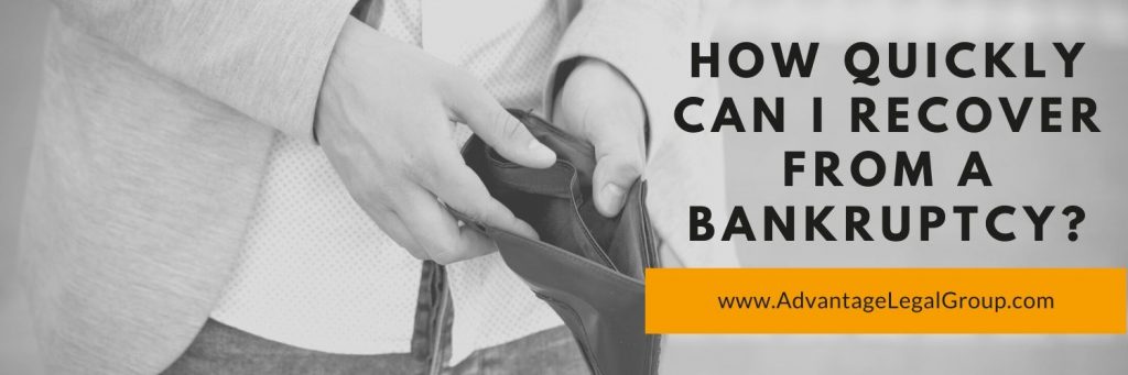 How Quickly Can I Recover from a Bankruptcy?