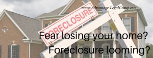Fear losing your home? Foreclosure looming?