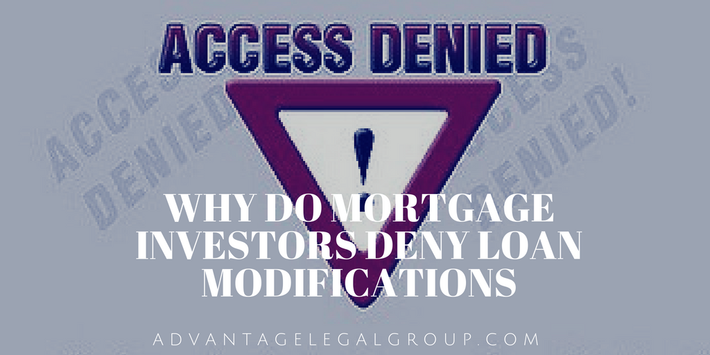 Why Do Mortgage Investors Deny Loan Modifications