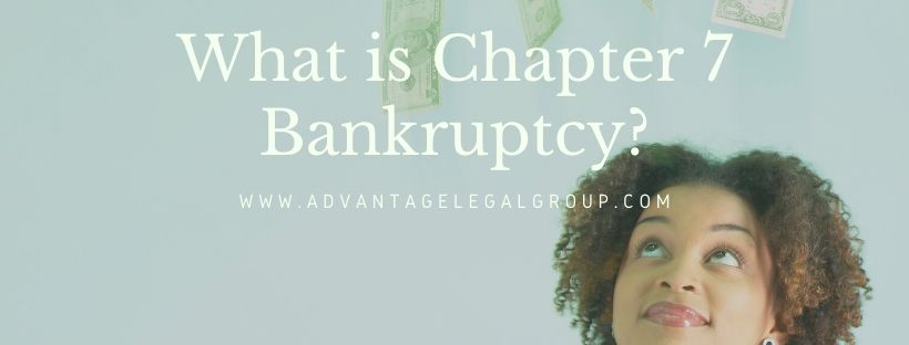 What is Chapter 7 Bankruptcy?