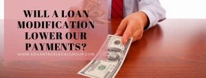 Will a Loan Modification Lower Our Payments?